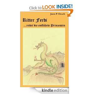 Ritter Ferdi rettet die entführte Prinzessin (German Edition) Jann 