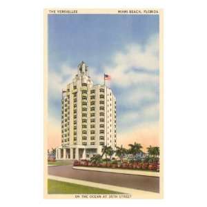  Versailles Hotel, Miami Beach, Florida Giclee Poster Print 