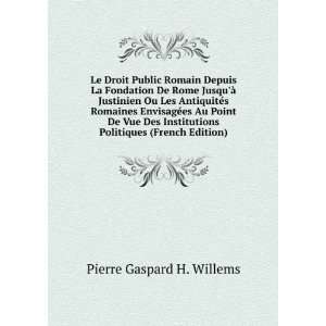   Politiques (French Edition) Pierre Gaspard H. Willems Books