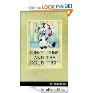 Punky Dunk and the Gold Fish (Three Colour Illustrated) Anonymous 