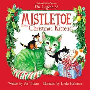   and the Christmas Kittens by Joe Troiano,   Hardcover
