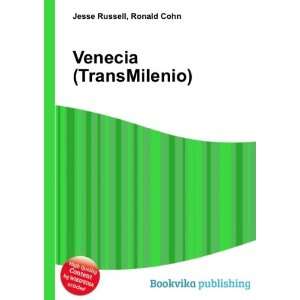  Venecia (TransMilenio) Ronald Cohn Jesse Russell Books