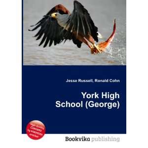    York High School (George) Ronald Cohn Jesse Russell Books
