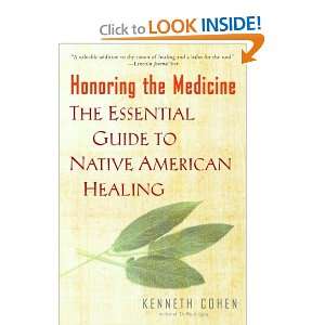   Guide to Native American Healing [Paperback] Ken Cohen Books