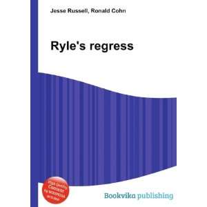  Ryles regress Ronald Cohn Jesse Russell Books