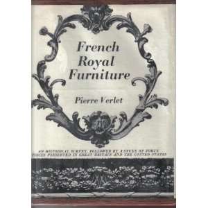 French Royal Furniture. PIERRE. VERLET Books