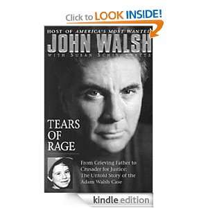 Tears of Rage John Walsh, Susan Schindehette  Kindle 