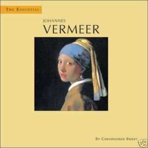 The Essential Johannes Vermeer BRAND NEW HARDCOVER BOOK  