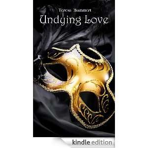 Undying Love (Undying Love Vampire Series) Teresa Mummert  