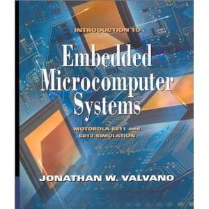   Systems TEXTBOOK ONLY (9790006512058) Jonathan W. Valvano Books