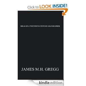   CENTURY GRANDFATHER JAMES M.H. GREGG  Kindle Store
