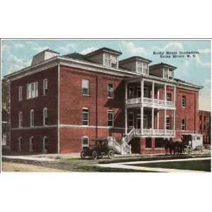   Reprint Rocky Mount Sanitarium, Rocky Mount, N. C