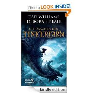 Die Drachen der Tinkerfarm (German Edition) Tad Williams, Deborah 