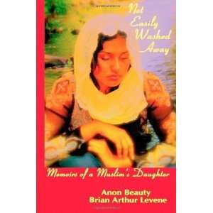   Memoirs Of A Muslims Daughter [Paperback] Brian Arthur Levene Books