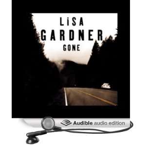  Gone (Audible Audio Edition) Lisa Gardner, Regina Reagan Books