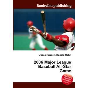  2006 Major League Baseball All Star Game Ronald Cohn 