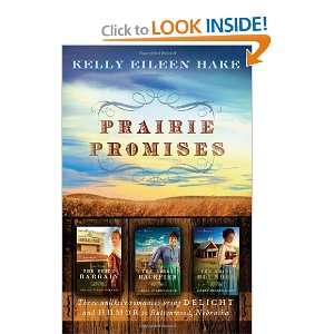  Prairie Promises [Paperback] Kelly Eileen Hake Books