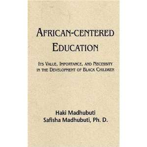   the Development of Black Childre [Paperback] Haki R. Madhubuti Books