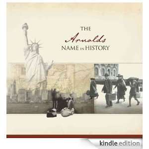 The Arnolds Name in History Ancestry  Kindle Store