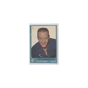  1962 63 Topps #64   Pat Hannigan Sports Collectibles
