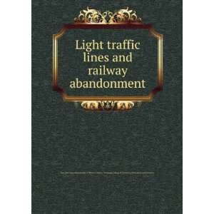 Light traffic lines and railway abandonment John Fitzgerald 