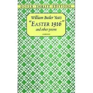 Easter 1916 and Other Poems[ EASTER 1916 AND OTHER POEMS ] by 