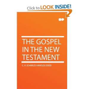    The Gospel in the New Testament C. H. (Charles Harold) Dodd Books