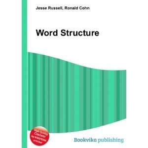  Word Structure Ronald Cohn Jesse Russell Books