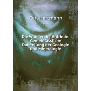   Darstellung der Geologie und Mineralogie Carl Hartmann Books