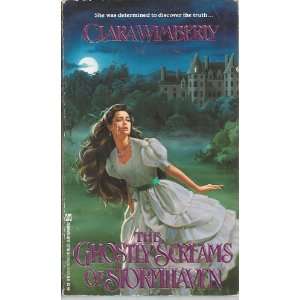  The Ghostly Screams of Stormhaven Clara Wimberly Books