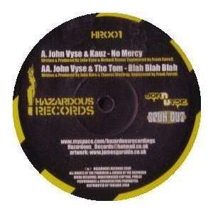  JOHN VYSE & KAUZ / NO MERCY JOHN VYSE & KAUZ Music