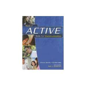  Active Skills for Communication, Book 2 Chuck sndy Books