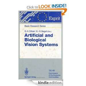 Artificial and Biological Vision Systems Guy A. Orban, Hans Hellmut 