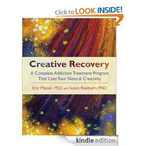   Complete Addiction Treatment Program That Uses Your Natural Creativity