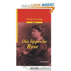   Rose (German Edition) Hertha Koenig  Kindle Store
