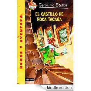 El castillo de Roca Tacaña Geronimo Stilton 4 (Spanish Edition 