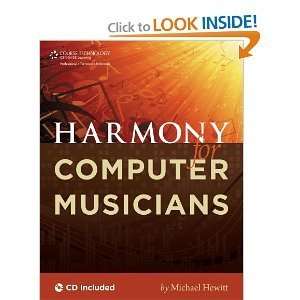  Harmony for Computer Musicians byHewitt Hewitt Books