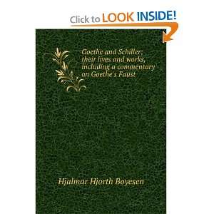   commentary on Goethes Faust Hjalmar Hjorth, 1848 1895 Boyesen Books