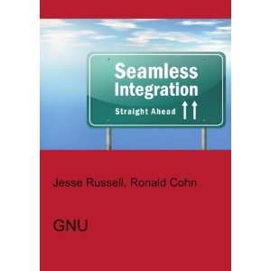  GNU Ronald Cohn Jesse Russell Books