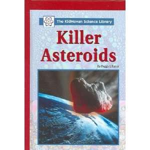  Killer Asteroids Peggy J. Parks Books