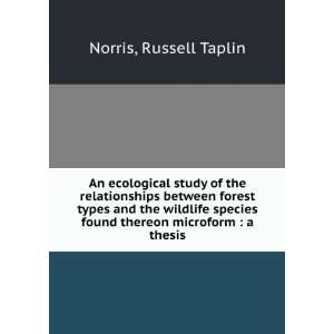 An ecological study of the relationships between forest types and the 