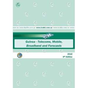 Guinea   Telecoms, Mobile, Broadband and Forecasts [ PDF 