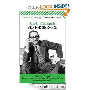 Senior Service (Universale economica) (Italian Edition) Carlo 