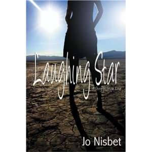  Laughing Star A Story of Tough Love (9781905108299) Jo Nisbet Books