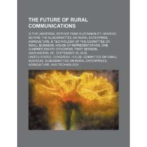 com The future of rural communications is the Universal Service Fund 