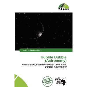   Hubble Bubble (Astronomy) (9786135897326) Columba Sara Evelyn Books