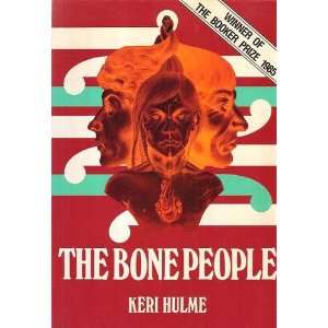  The Bone People Keri Hulme Books