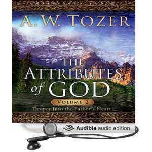  Attributes of God Vol. 2 A Journey Into the Fathers 