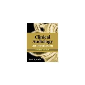  Clinical Audiology, An Introduction 