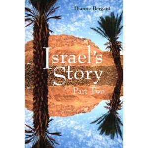  Israels Story, Part 2 (Pt. 2) [Paperback] Dianne Bergant Books
